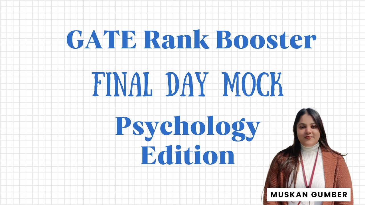 Final Day GATE Psychology Mock