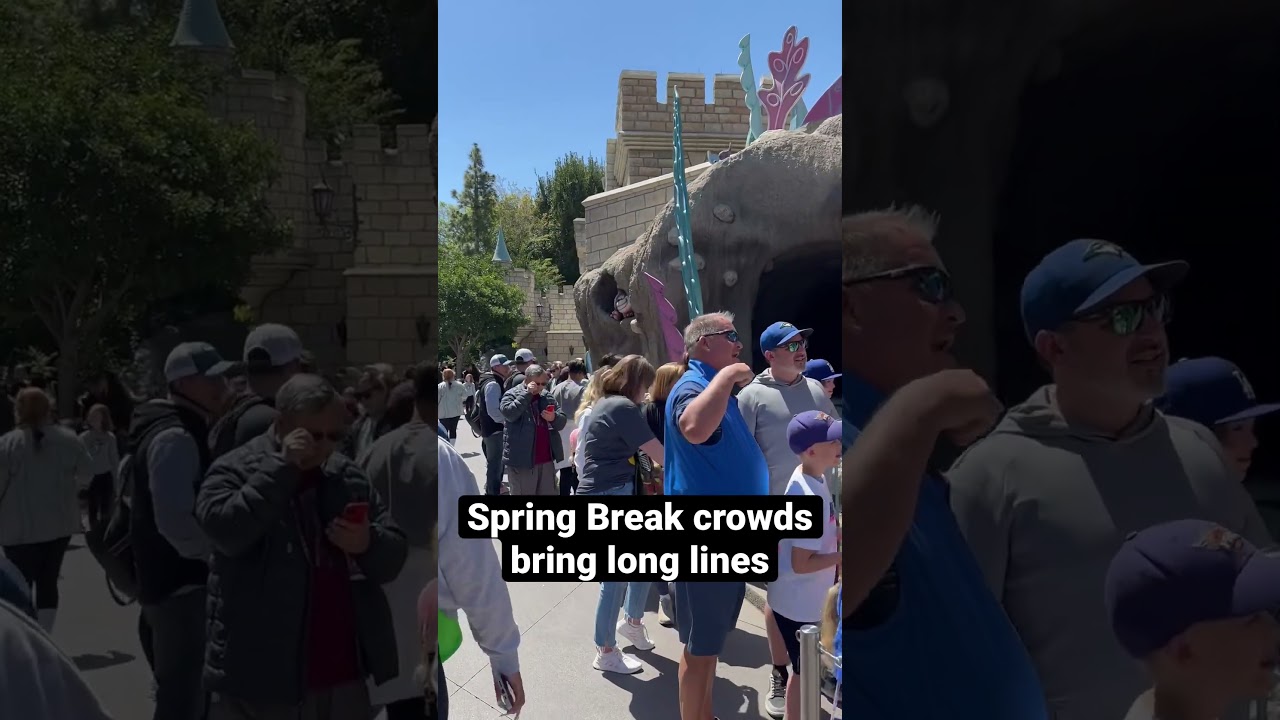 Spring Break Crowds! // Disneyland