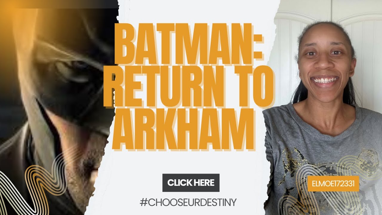Batman: Return To Arkham Asylum