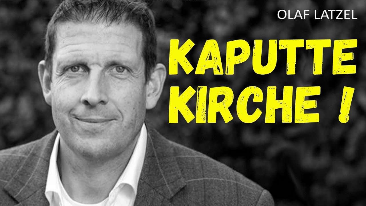 Olaf Latzel - Kaputte Kirche