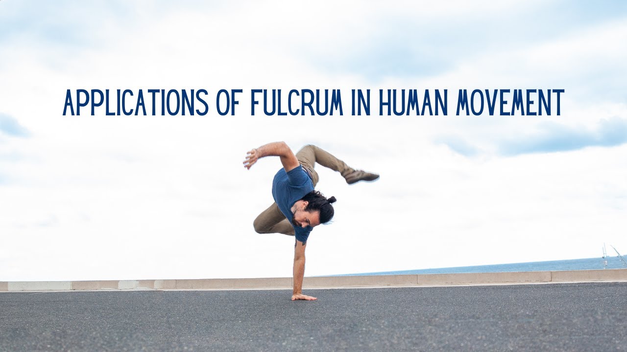 Applications of Fulcrum in Human Movement