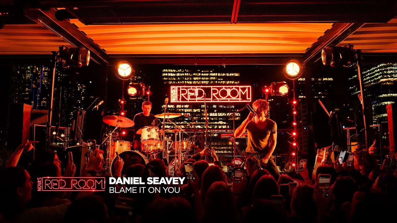 Daniel Seavey ‘Blame It On You' | Live in Nova’s Red Room
