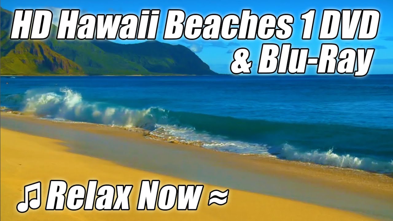 HD HAWAII BEACHES 1 / WAVES Relaxation Nature Video Trailer DVD & BLU-RAY w/ Ocean Sounds Relax