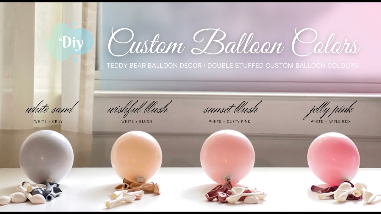 How To | DIY Creating Double Stuffed and Custom Color Balloons for Balloon shower party decor