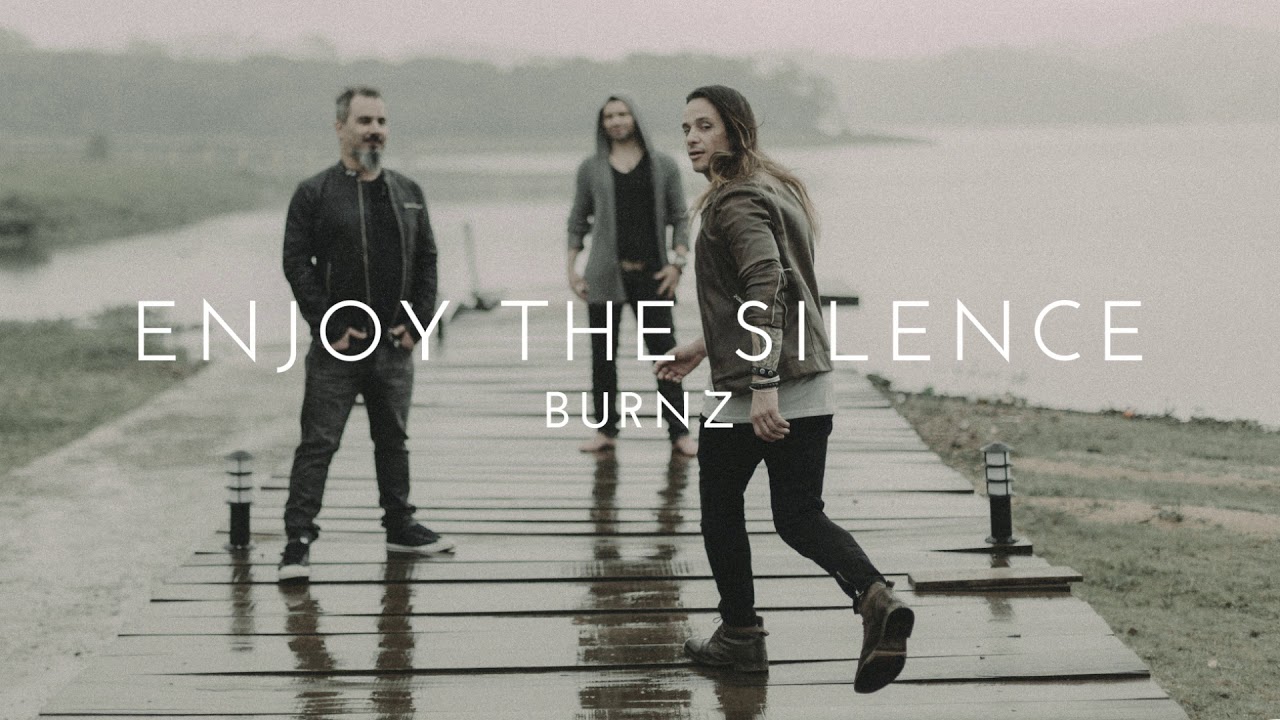 Burnz - Enjoy the Silence (Depeche Mode)
