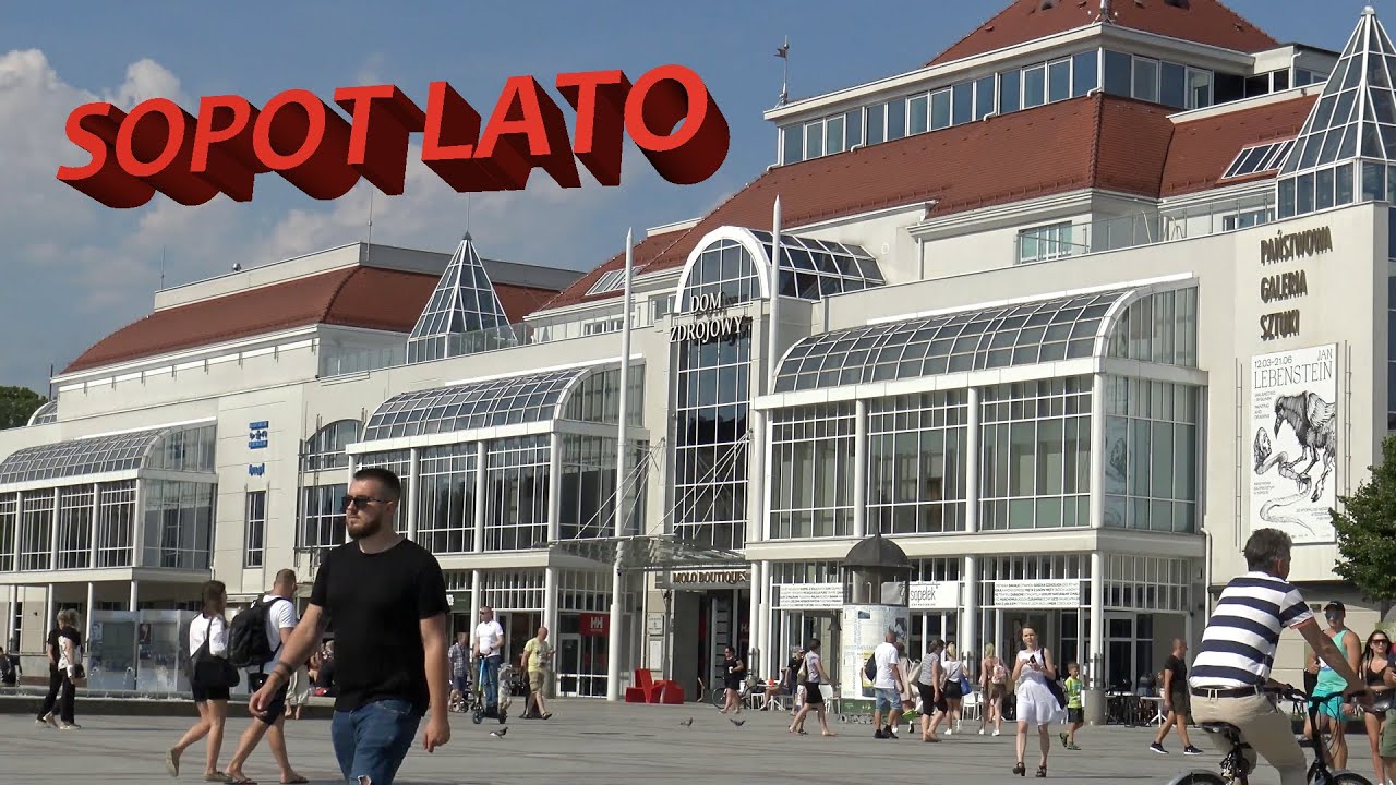 Sopot Lato 2020 #MONCIAK #KrzywyDomek #DomZdrojowy #DolnySopot 4K
