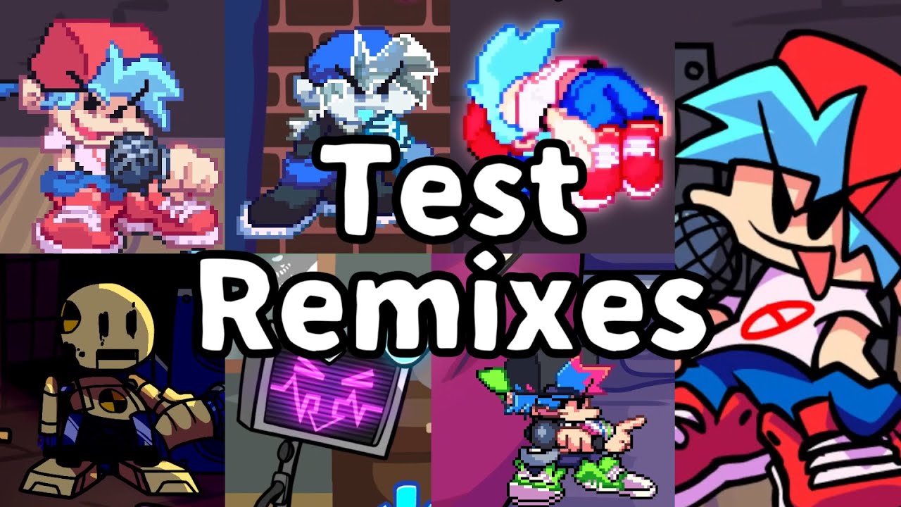 [FNF] Test Song Remixes