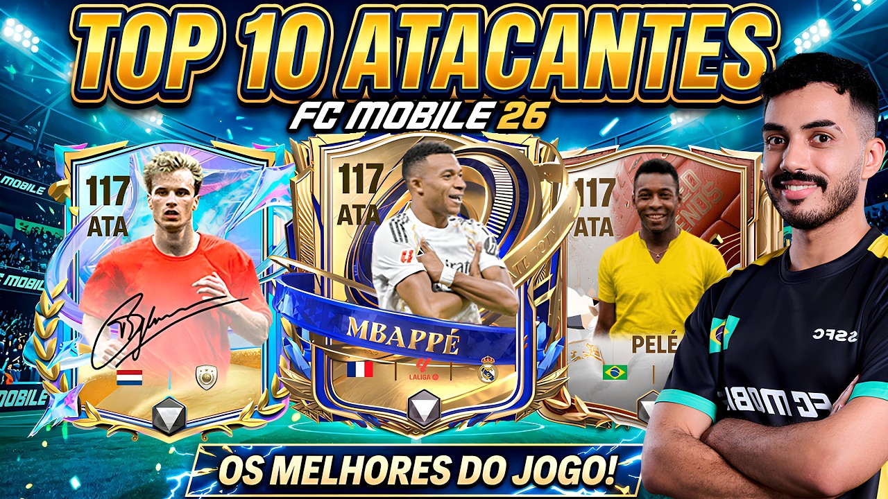 TOP 10 ATACANTES do FC MOBILE! 🚨 (ATUALIZADO)