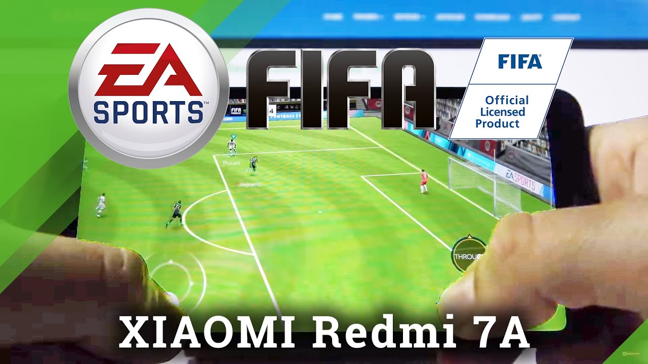 FIFA Mobile on XIAOMI Redmi 7A &ndash; FIFA Mobile on Android