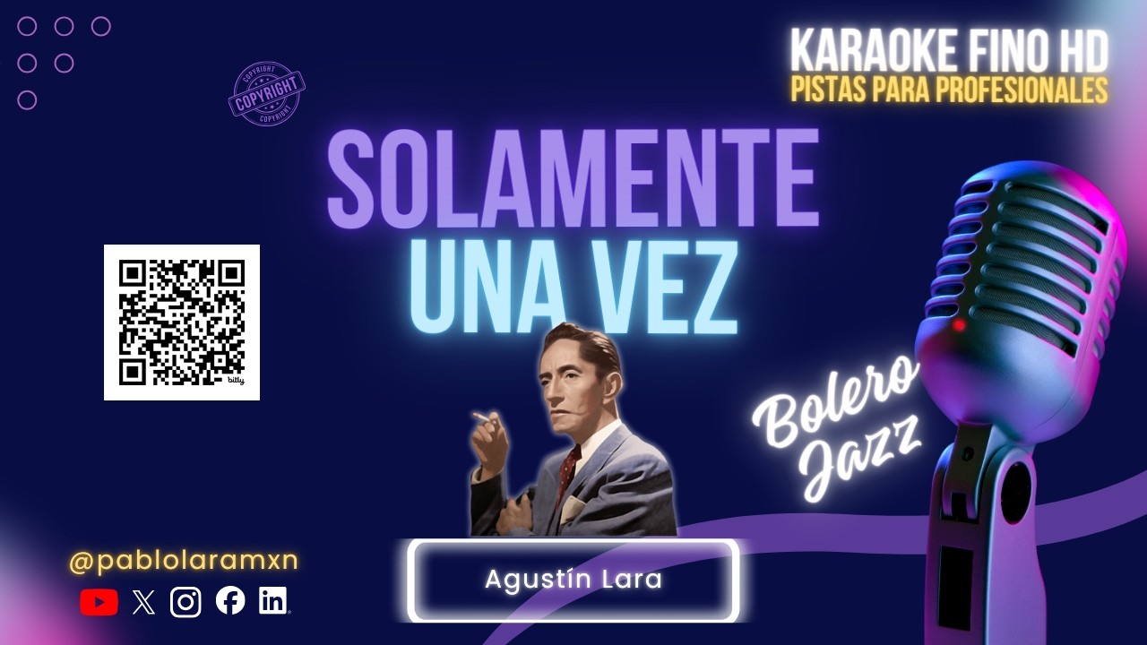 Solamente Una Vez – Karaoke Fino HD  | Bolero Jazz Version – Agustín Lara