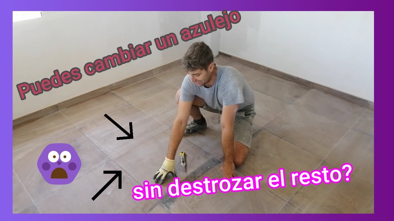 CÓMO CAMBIAR AZULEJOS ROTOS...¡ A T R É V E T E !