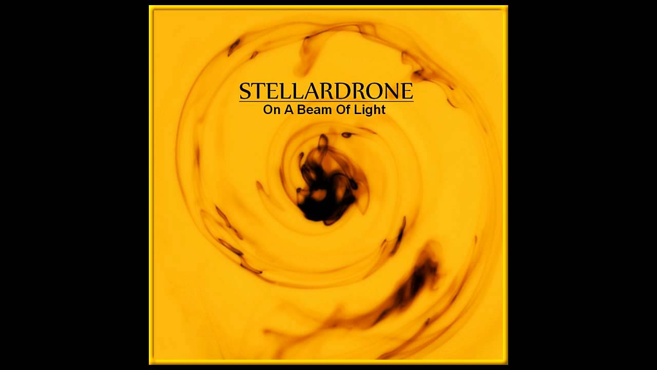 Stellardrone - On A Beam Of Light