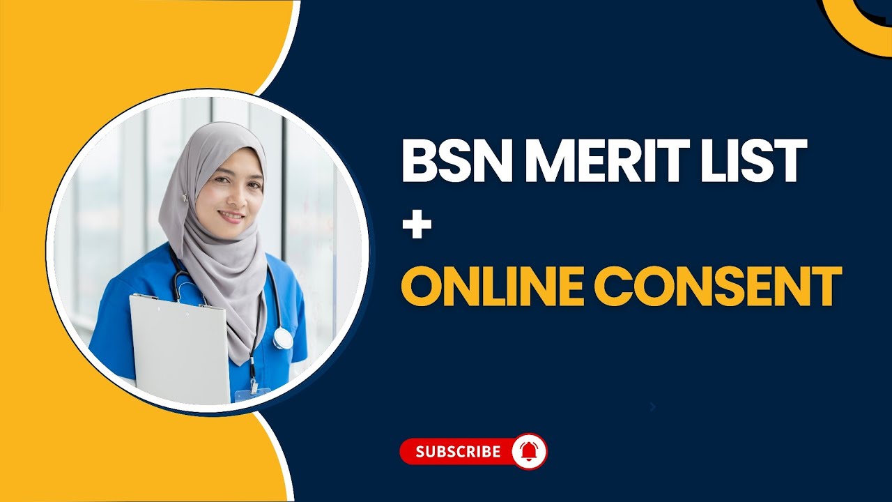 BSN Merit List + Online Consent | Complete Admission Guide 2026