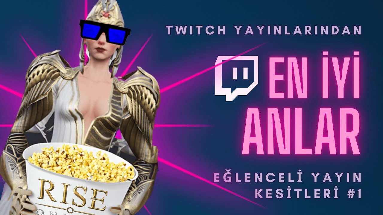 RISE ONLINE TWITCH EN GÜZEL ANLAR #1
