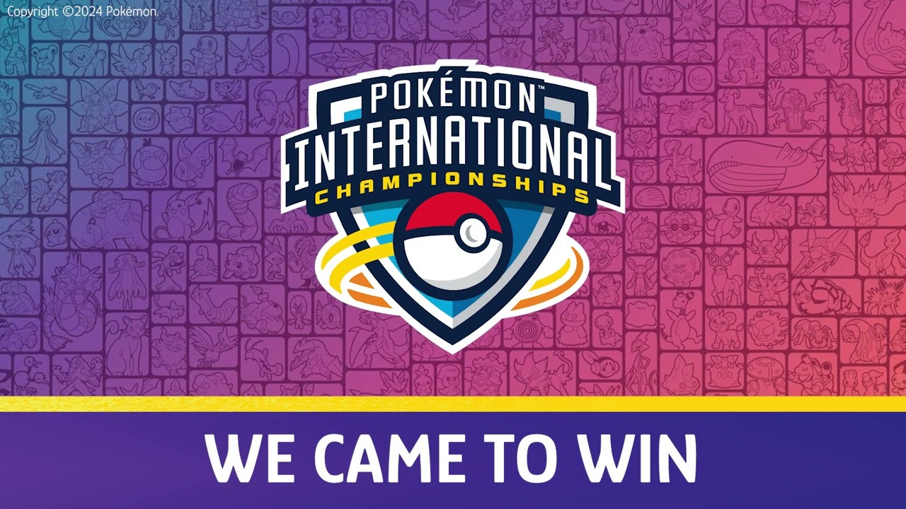 We Came To Win - Full Length Song | 2024 Pok&eacute;mon International Championships