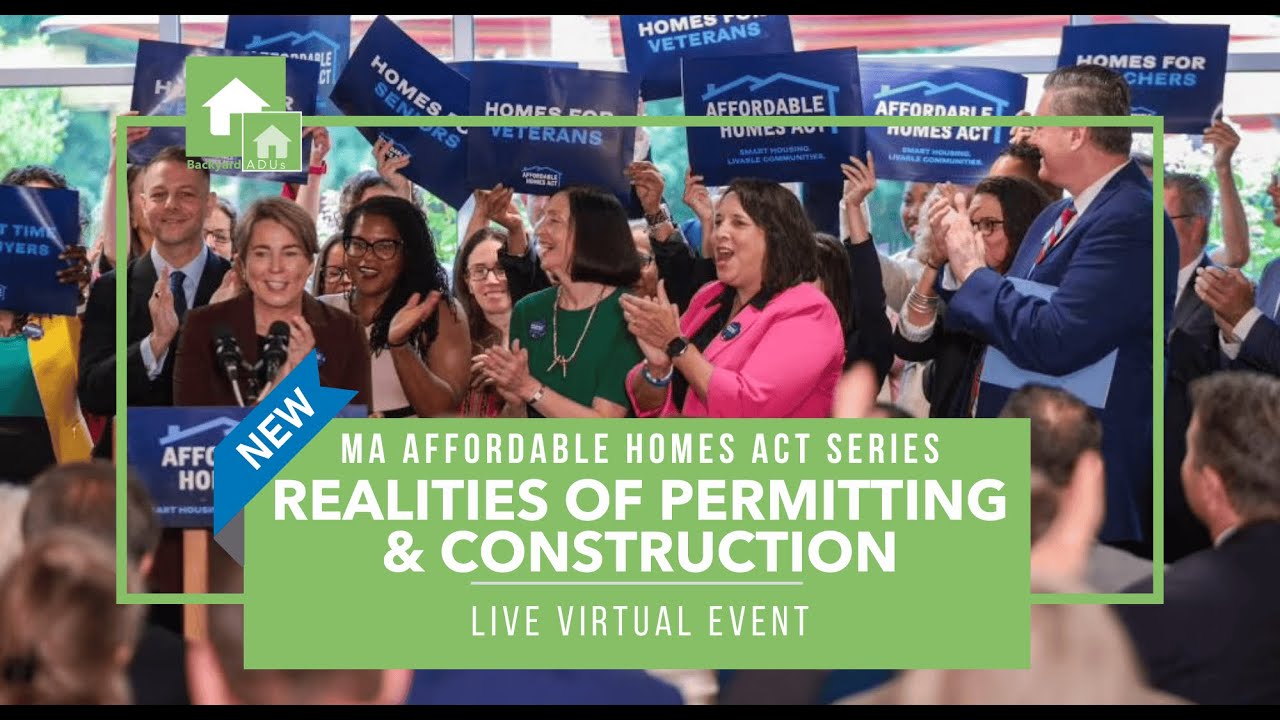 MA Affordable Homes Act Series: Realities of Permitting and Construction