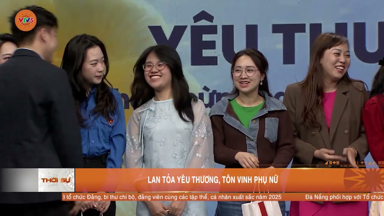 LAN TỎA YÊU THƯƠNG, TÔN VINH PHỤ NỮ | VTV5