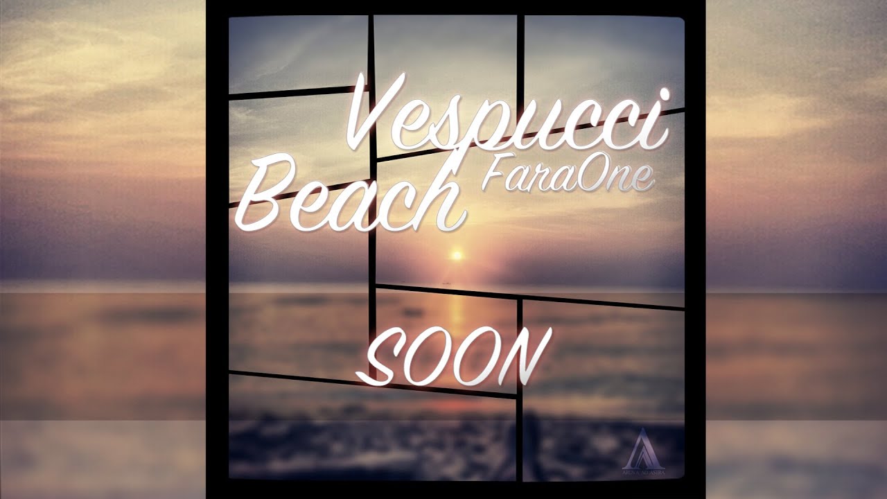 FaraOne - Vespucci Beach Teaser Audio