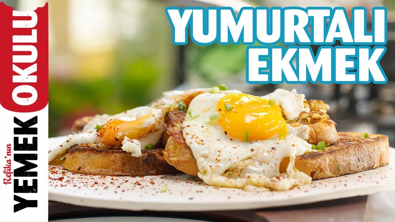 Yumurtalı Ekmek ve Sahanda Yumurta Tarifi | Ekmek Üstü Yumurta Yapımı