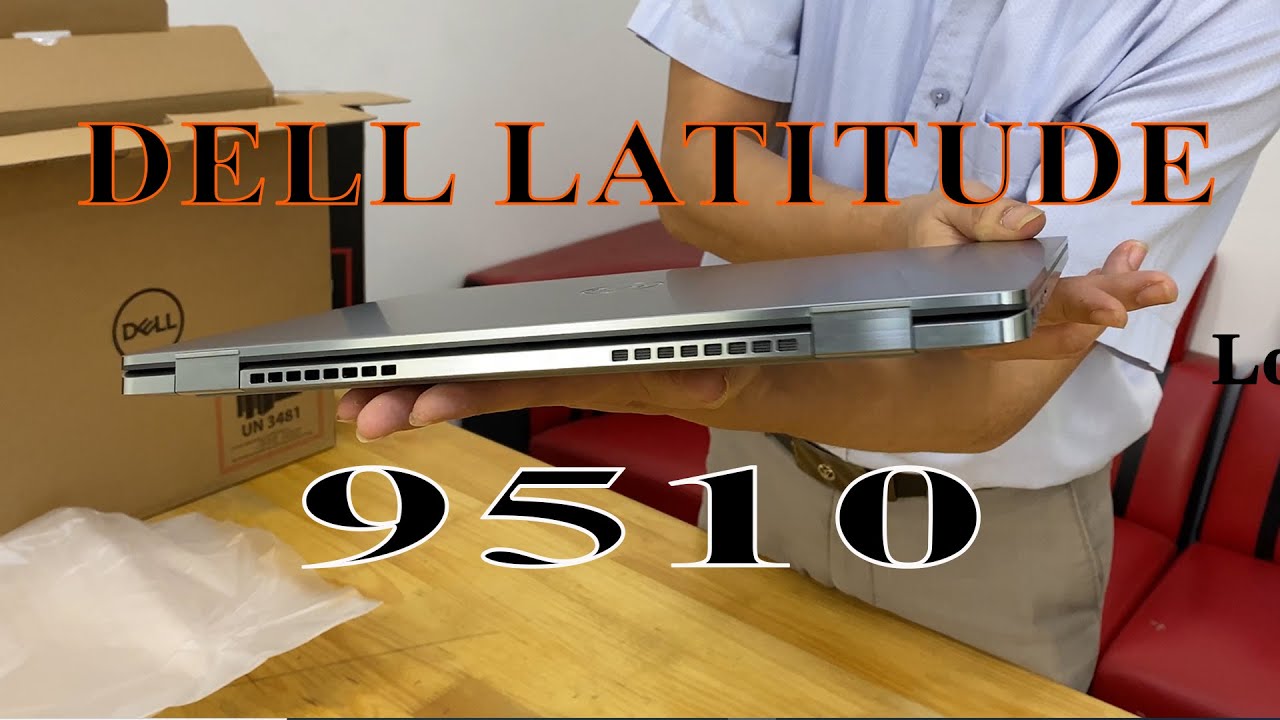 Trên Tay Laptop DELL Latitude 9510