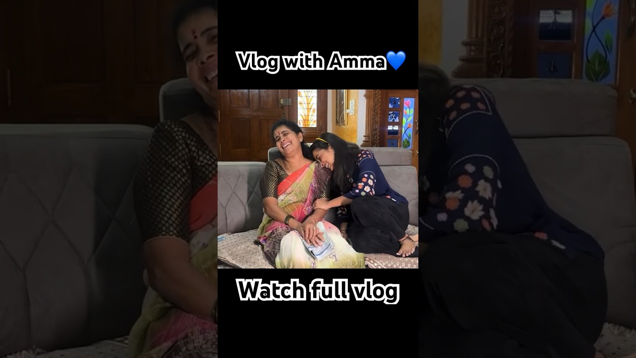 Fun day with Amma 💙 #love #momanddaughter #daywithmom #aashikagowda #kannadayoutuber #30daysvlog