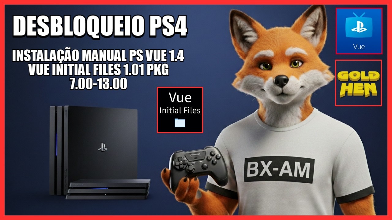 INSTALAÇÃO MANUAL PS VUE AFTER FREE V1.4 PELO VUE INITIAL FILES 1.01 PARA PS4 7.00-13.00