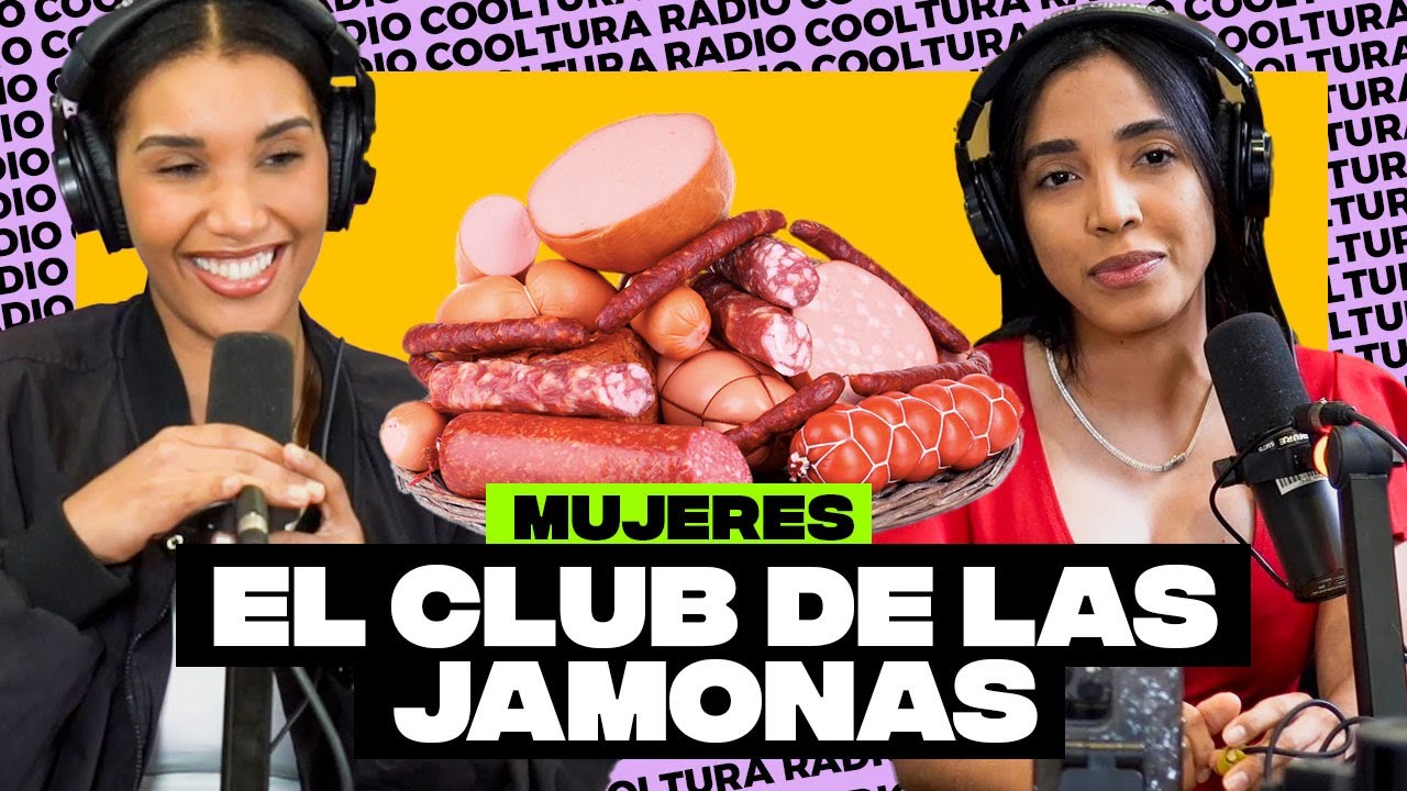 El club de las mujeres JAMONAS: Yeymi Comas y Somaily Castro