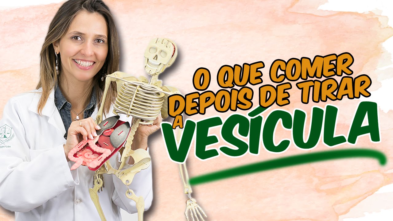O que comer depois de tirar a vesícula