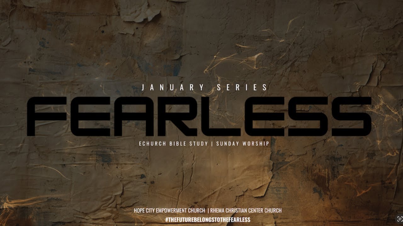 War Tactics Against Fear | Fearless Series - Week 4 | eChurch Bible Study