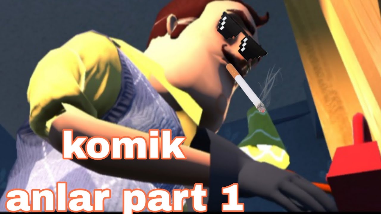 Hello neighbor komik anlar part 1 
