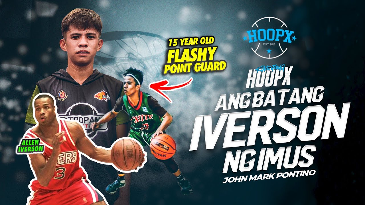 ANG DETERMINASYON NG 15 YEAR OLD BATANG IVERSON NG IMUS CAVITE - JOHN MARK PONTINO