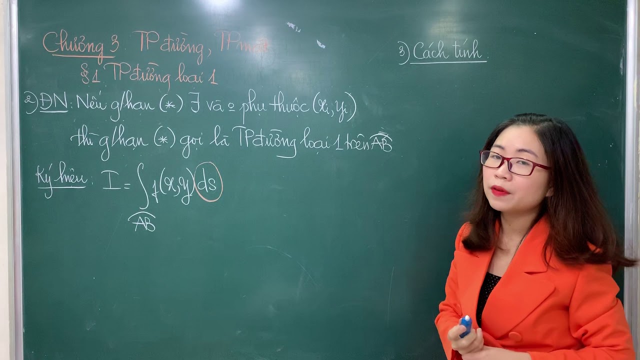 Giải tích 2 - Chương 3 - Bài 1: Tích phân đường loại 1