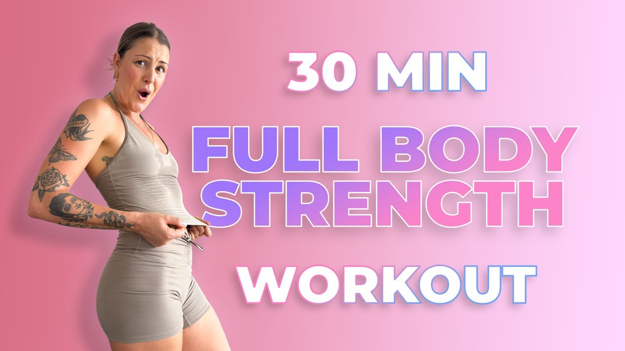 30 MIN FULL BODY STRENGTH WORKOUT WITH DUMBBELLS - Finish with stretch