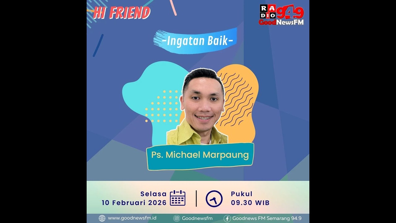 Ingatan Baik || Mike M || 94.9 GoodNews FM