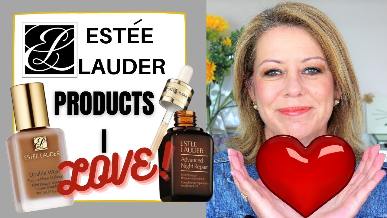 The Best Estee Lauder Products! | Mature Skin | Over 50