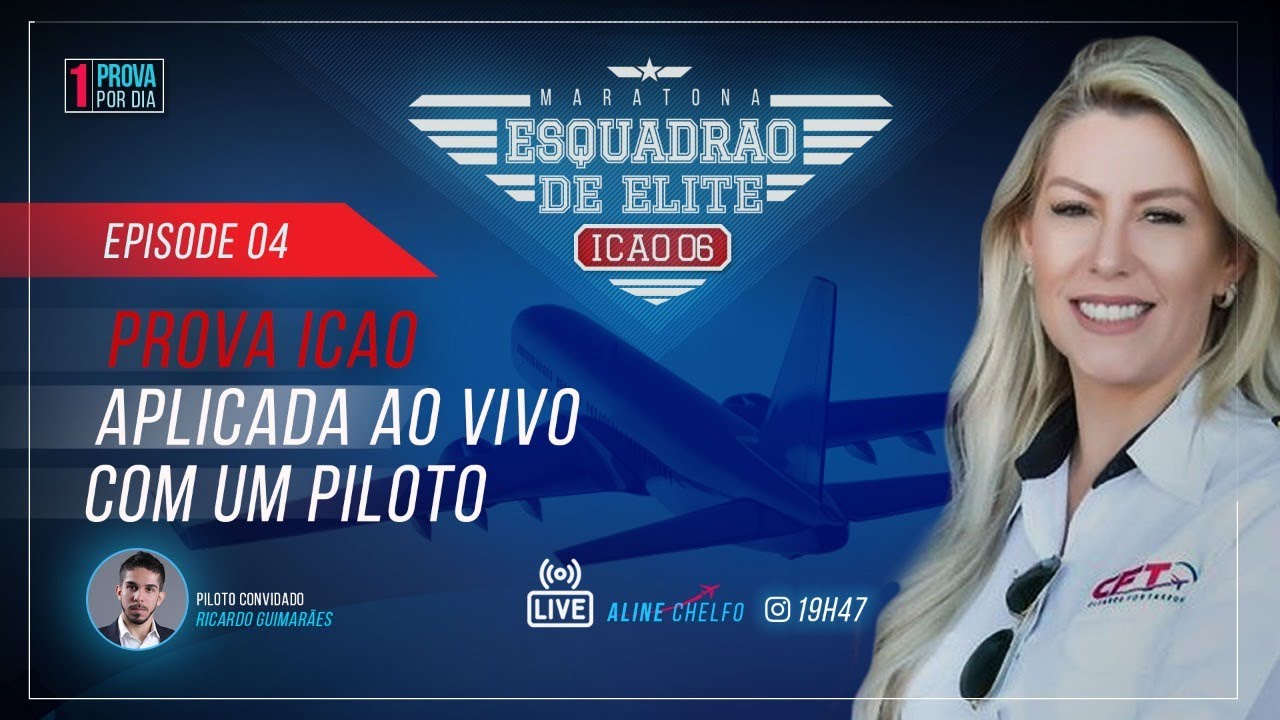 #Live ICAO para Pilotos - Maratona Esquadrão de Elite ICAO 6 - Episode 04