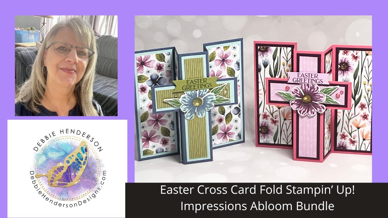 Easter Cross Fold Card Stampin' Up! Impressions Abloom Bundle