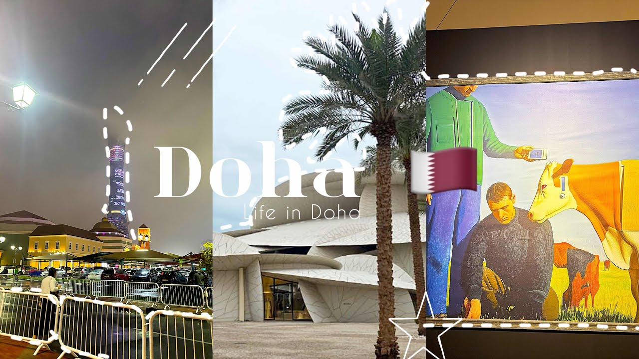 Life In Doha 🇶🇦|| Best Places To visit In Doha! 