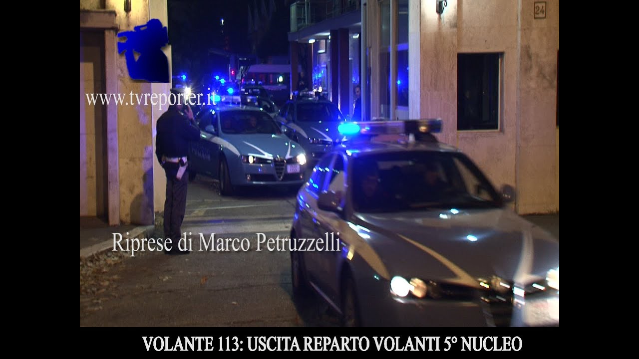 VOLANTE 113: USCITA REPARTO VOLANTI INIZIO TURNO DI NOTTE