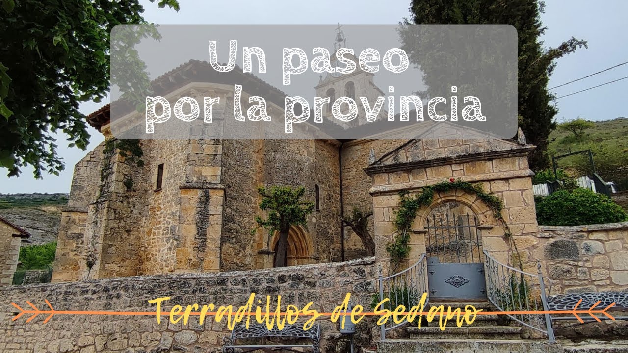 UN PASEO POR LA PROVINCIA | Terradillos de Sedano