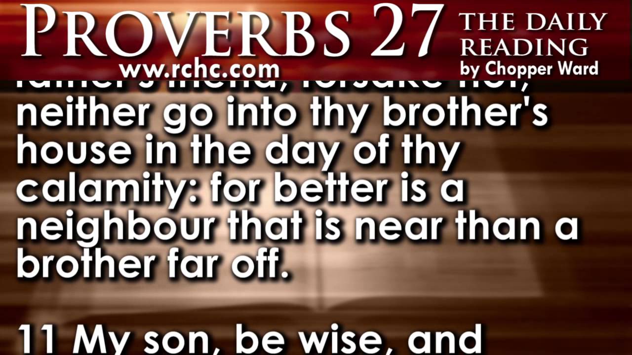 Proverbs Chapter 27 • The Daily Reading with Chopper Ward