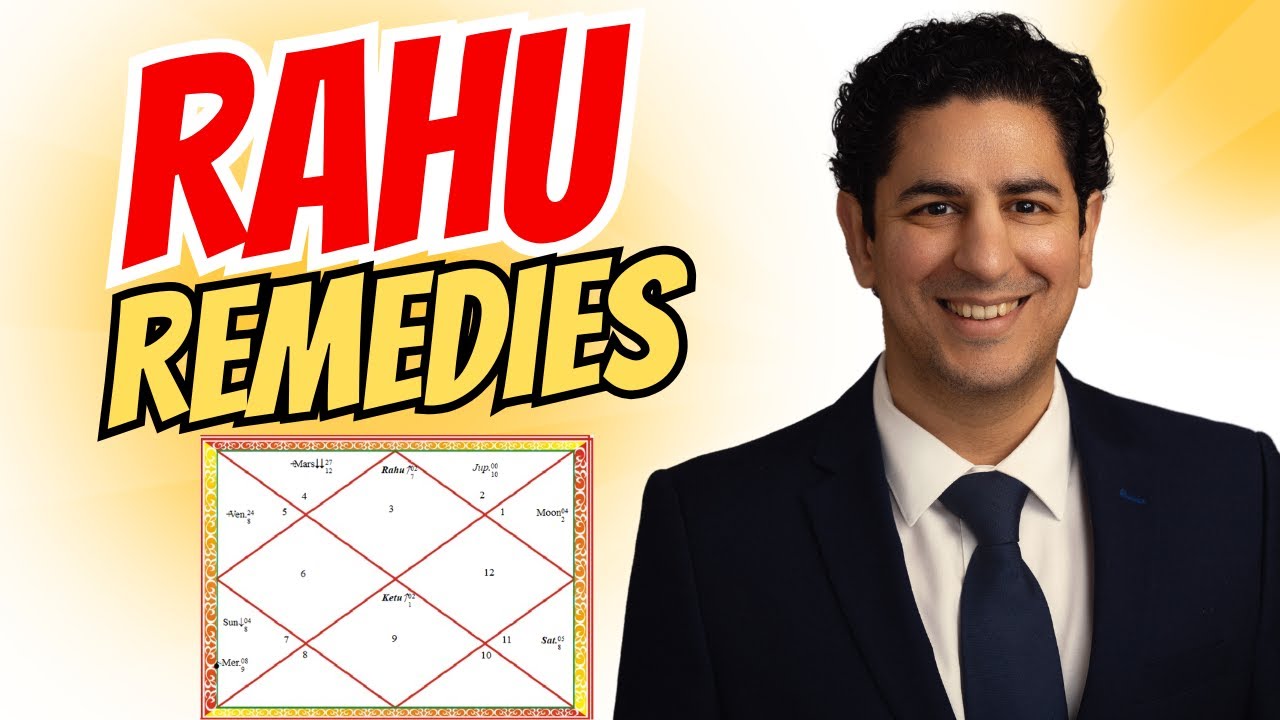Rahu remedies in Vedic Astrology