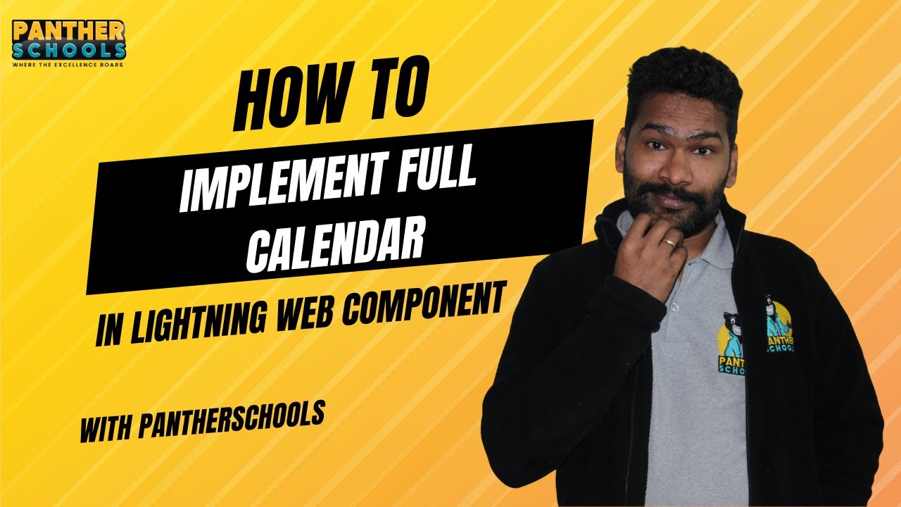 EP25 - How to implement the Full Calendar in @salesforce Lighting Web Component with @sfdcpanther