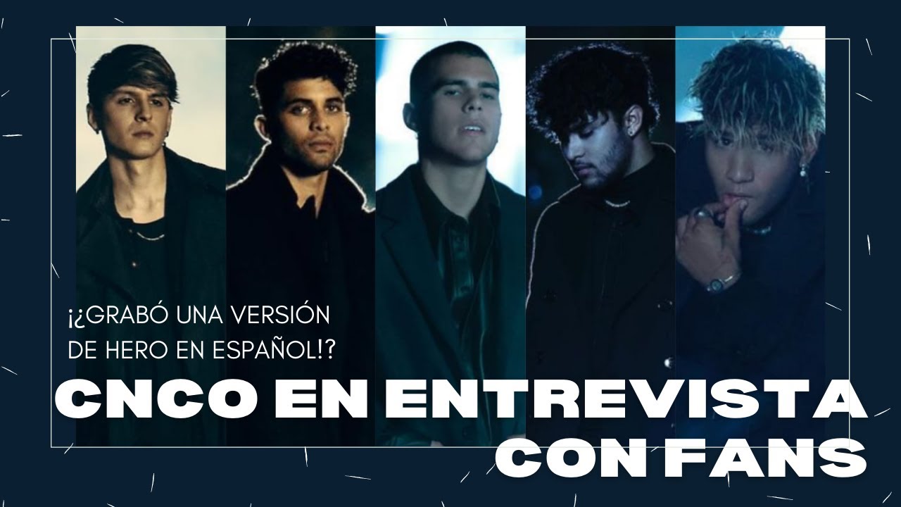 #CNCO en entrevista con fans | ¿¡Grabaron una versión de #Hero en español!?