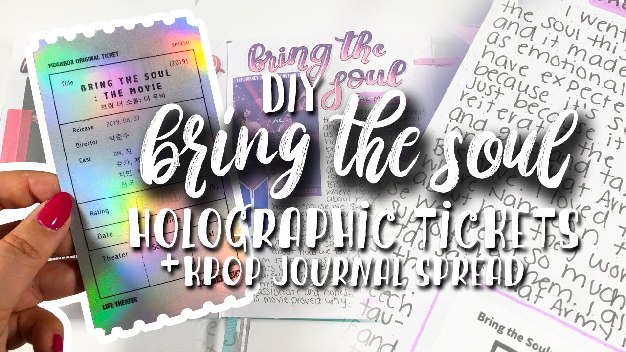 diy bring the soul tickets + kpop journal spread