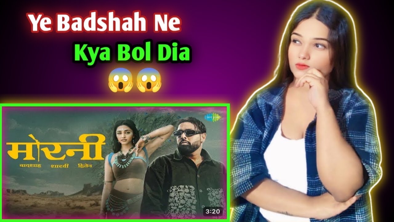 Morni | Badshah | Sharvi yadav | Song Reaction Video | Nikita jha