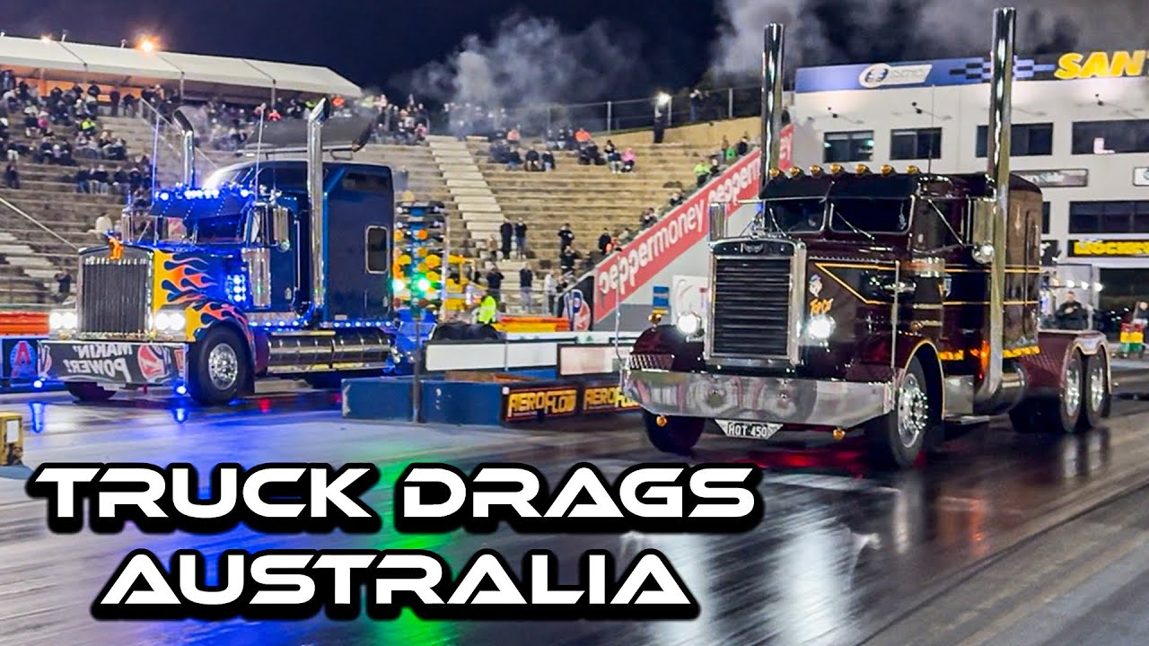 TRUCK DRAGS AUSTRALIA - Sydney Dragway