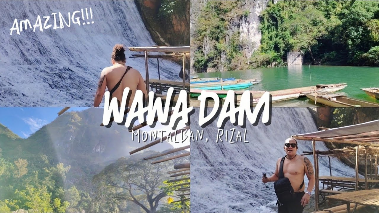 WAWA DAM IN MONTALBAN, RIZAL WITH R150 FI