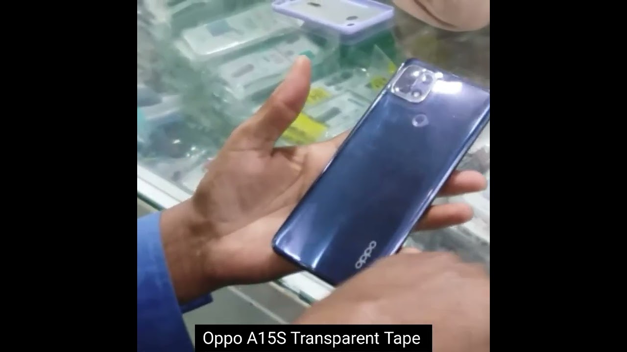 OPPO A15S Transparent Tape | Shine and Beauty from #informationLine