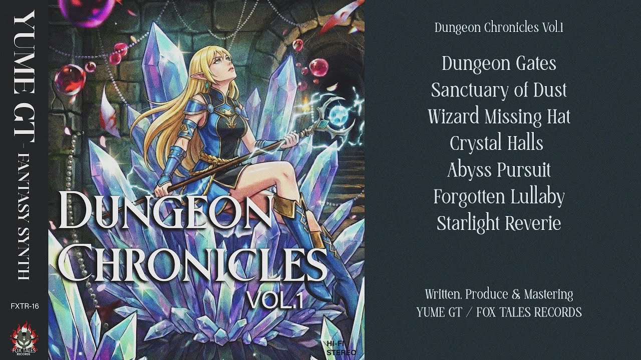 Dungeon Chronicles Vol. 1 [ Full Album ] - Fantasy Dungeon Synth by Yume Gt